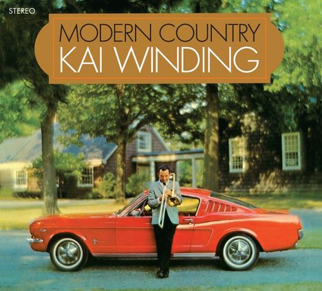 Kai Winding (1922-1983): Modern Country / The Lonely One, CD