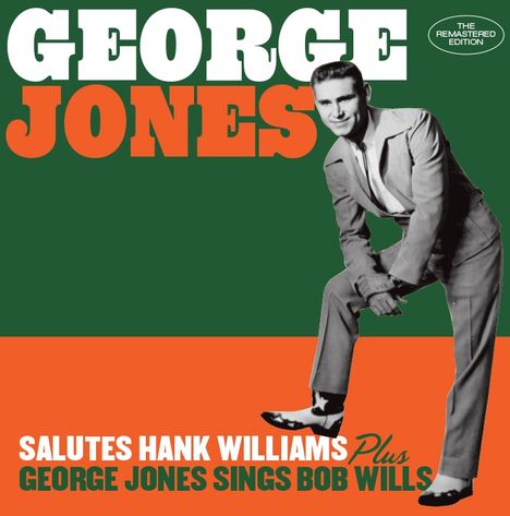 George Jones (1931-2013): Salutes Hank Williams / George Jones Sings Bob Wills, CD