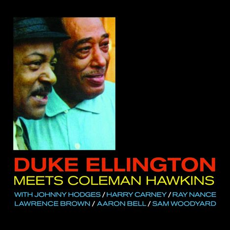 Duke Ellington (1899-1974): Meets Coleman Hawkins + 5 Bonus Tracks, CD