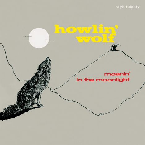 Howlin' Wolf: Moanin' In The Moonlight, LP