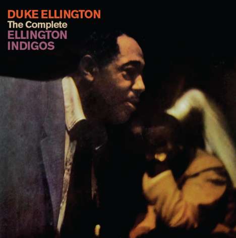 Duke Ellington (1899-1974): The Complete Ellington Indigos (Poll Winners-Edition), CD