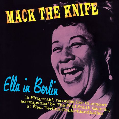 Ella Fitzgerald (1917-1996): Ella In Berlin (Mack The Knife) (180g) (Limited-Edition) (Colored Vinyl) (+4 Bonustracks), LP