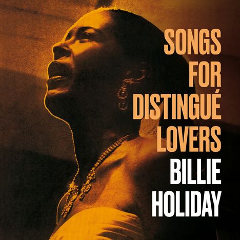 Billie Holiday (1915-1959): Songs For Distingué Lovers / Body And Soul, CD