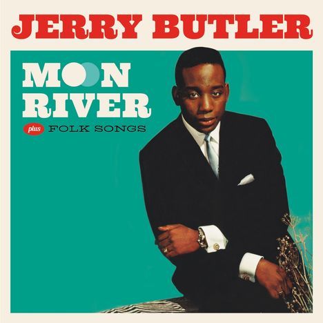 Jerry Butler: Moon River / Folk Songs +4, CD