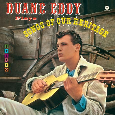 Duane Eddy: Songs Of Our Heritage (180g) (Limited-Edition) (+1 Bonus Track), LP