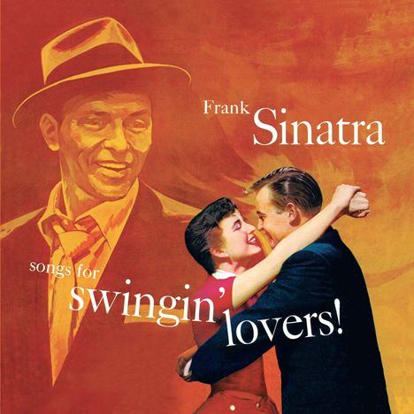 Frank Sinatra (1915-1998): Songs For Swingin' Lovers! (180g) (Limited Edition) (Orange Vinyl) (+ 1 Bonustrack), LP