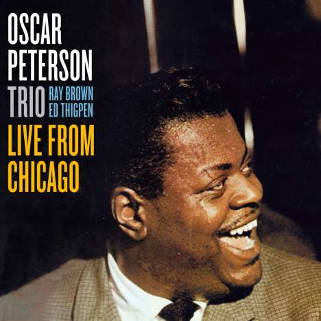 Oscar Peterson (1925-2007): Live From Chicago (+ 4 Bonus Tracks), CD