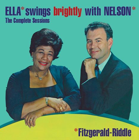 Ella Fitzgerald (1917-1996): Ella Swings Brightly With Nelson + 2 Bonus Tracks, CD