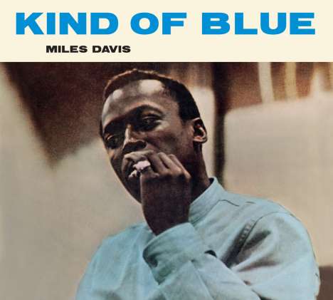 Miles Davis (1926-1991): Kind Of Blue (+4 Bonus Tracks) (Limited-Edition), CD