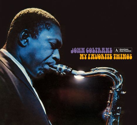 John Coltrane (1926-1967): My Favorite Things (+ 2 Bonus Tracks!) (Limited-Edition), CD