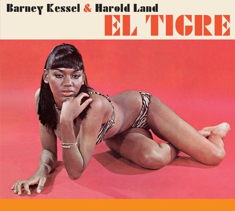Barney Kessel &amp; Harold Land: El Tigre (+ 2 Bonus Tracks) (Limited-Edition), CD