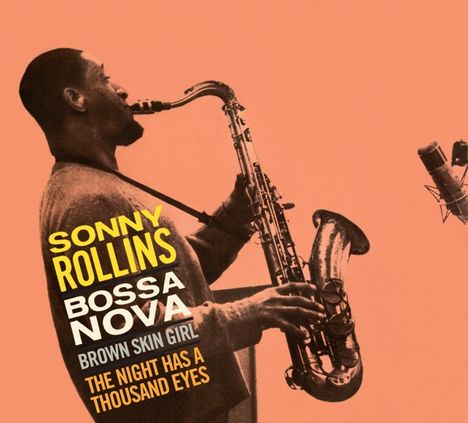 Sonny Rollins (geb. 1930): Bossa Nova (+4 Bonus Tracks!) (Limited Edition), CD