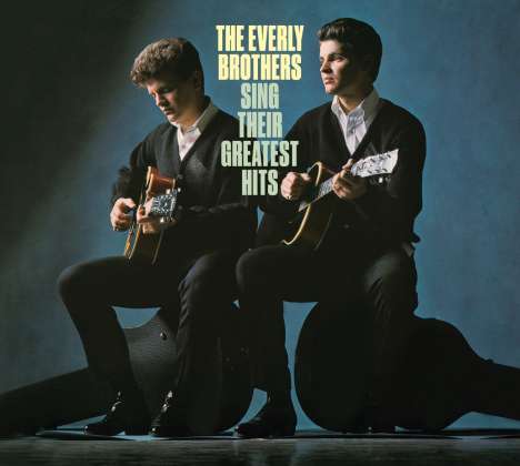 The Everly Brothers: Sing Their Greatest Hits (Limited Edition), CD