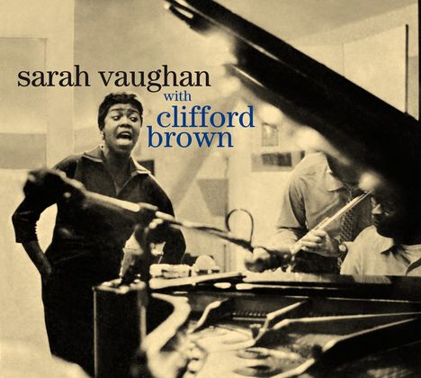 Sarah Vaughan &amp; Clifford Brown: Sarah Vaughan With Clifford Brown / In The Land Of Hi-Fi (Limited Edition), CD