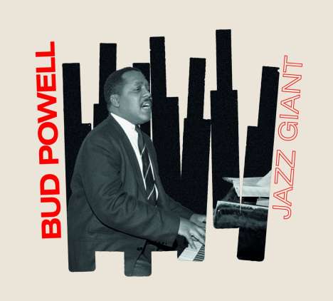Bud Powell (1924-1966): Jazz Giant (+ 12 Bonus Tracks), CD