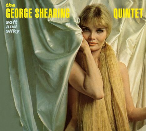 George Shearing (1919-2011): Soft And Silky / Smooth And Swinging (+ 3 Bonus Tracks), CD