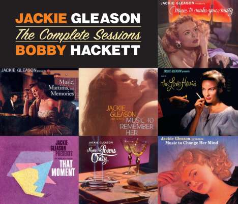 Jackie Gleason &amp; Bobby Hackett: The Complete Sessions, 4 CDs