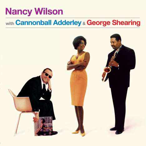Nancy Wilson &amp; Cannonball Adderley: Nancy Wilson With Cannonball Adderley &amp; George Shearing (180g) (Limited Edition), LP