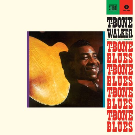 T-Bone Walker: T-Bone Blues +2 Bonus Tracks (180g) (Limited Edition), LP