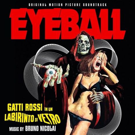 Bruno Nicolai: Filmmusik: Gatti Rossi In Un Labirinto Di Vetro (Eyeball) (Labyrinth des Schreckens), CD