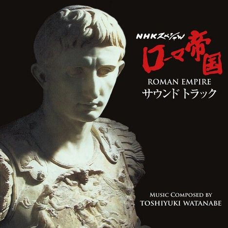 Toshiyuki Watanabe: Roman Empire, CD