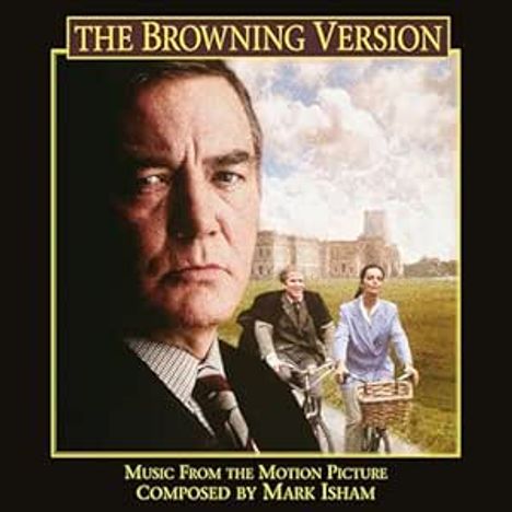 Mark Isham (geb. 1951): Filmmusik: The Browning Version (30th Anniversary), CD