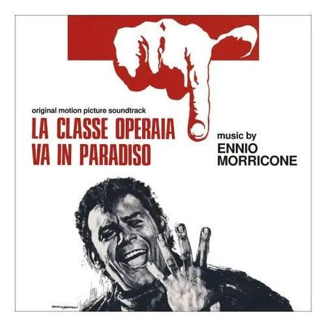 Ennio Morricone (1928-2020): La Classe Operaia Va In Paradiso (Der Weg der Arbeiterklasse ins Paradies), CD