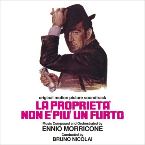 Ennio Morricone (1928-2020): La Proprieta Non E Piu Un Forto, CD