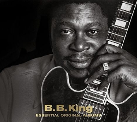 B.B. King: Essential Original Albums (Deluxe Edition), 3 CDs