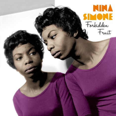 Nina Simone (1933-2003): Forbidden Fruit / Nina Simone Sings Ellington, CD
