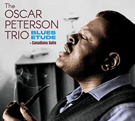 Oscar Peterson (1925-2007): Blues Etude / Canada Suite, CD