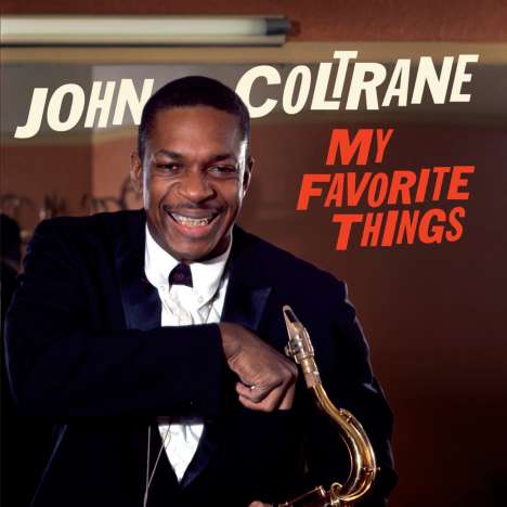 John Coltrane (1926-1967): My Favorite Things (+6 Bonustracks), CD