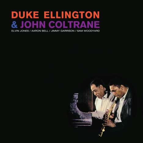 Duke Ellington &amp; John Coltrane: Duke Ellington &amp; John Coltrane (180g) (Black Vinyl mit blauer 7"-Single) +1 Bonus Track, 1 LP und 1 Single 7"