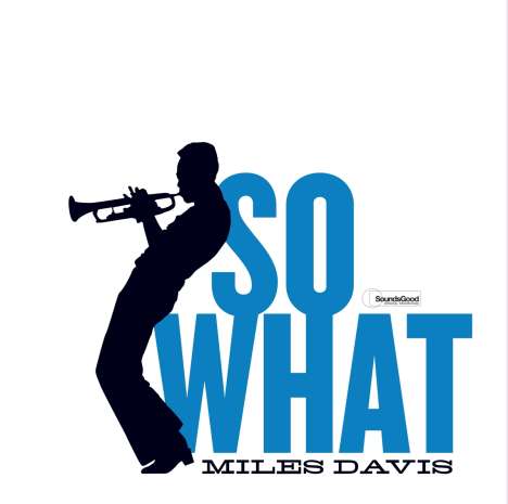 Miles Davis (1926-1991): So What (180g) (Limited Edition) (Virgin Vinyl), LP