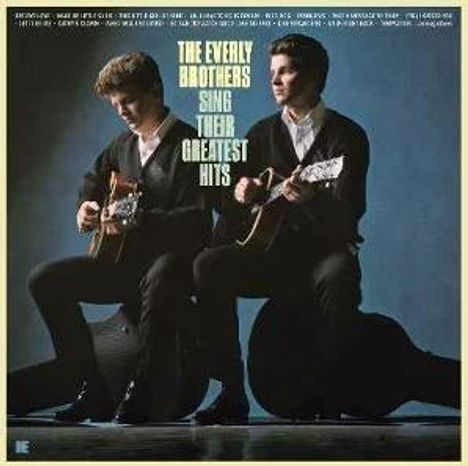 "The Everly Brothers Sing Their Greatest Hits" steht groß. Zwei Männer sitzen mit Gitarren.