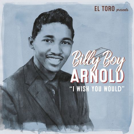 Billy Boy Arnold: I Wish You Would EP, Single 7"