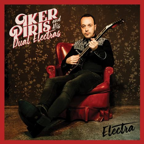 Iker Piris & His Dual Electrics: Electra, CD