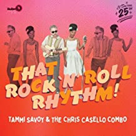 Tammi Savoy &amp; The Chris Casello Combo: That Rock 'N' Roll Rhythm, LP