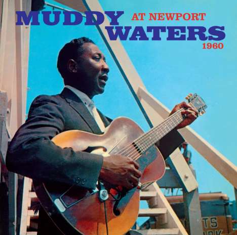 Muddy Waters: At Newport 1960 / Sings Big Bill +6  Bonus Tracks (Limited-Edition), CD
