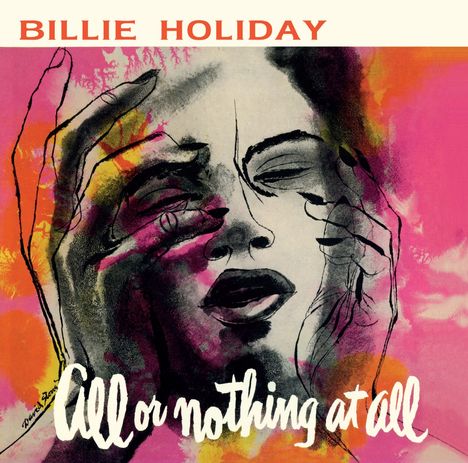 Billie Holiday (1915-1959): All Or Nothing At All +7 (Limited-Edition), CD