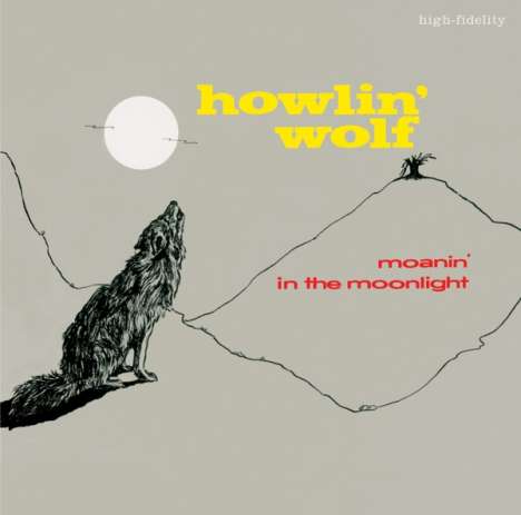 Howlin' Wolf: Moanin' In The Moonlight +15 (Limited-Edition), CD