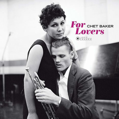 Chet Baker (1929-1988): For Lovers (180g) (Limited Edition) (William Claxton Collection), LP