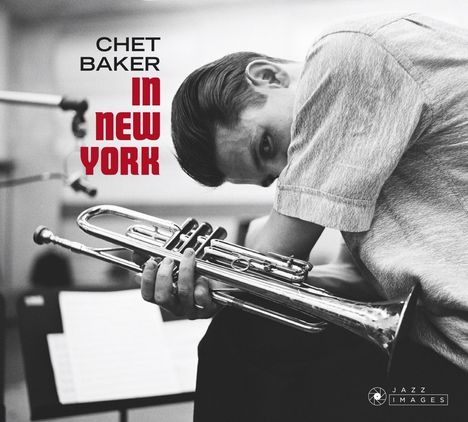 Chet Baker (1929-1988): In New York (Jazz Images), CD