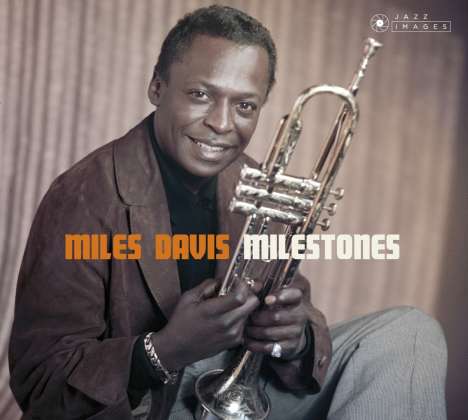 Miles Davis (1926-1991): Milestones (Jazz Images), CD