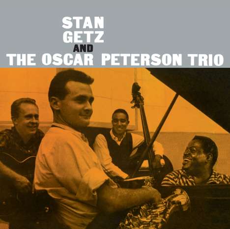 Stan Getz &amp; Oscar Peterson: Stan Getz &amp; The Oscar Peterson Trio +1 (Limited-Edition), CD