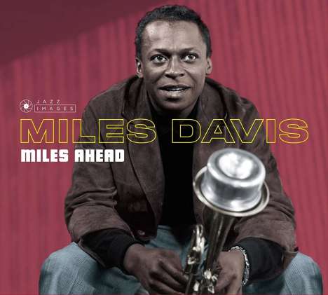Miles Davis (1926-1991): Miles Ahead / Steamin' With The Miles Davis Quintet (Jazz Images), CD