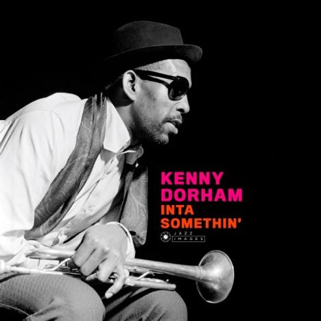 Kenny Dorham (1924-1972): Inta Somethin' (180g) (Limited Edition), LP