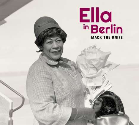 Ella Fitzgerald (1917-1996): Ella In Berlin: Mack The Knife +2 Bonus Tracks (Limited-Edition), CD