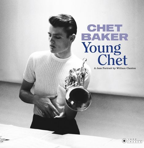 Chet Baker (1929-1988): Young Chet (Box Set) (180g) (Limited Edition), 3 LPs