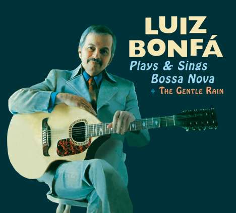 Luiz Bonfa (1922-2001): Plays And Sings Bossa Nova / The Gentle Rain (Limited Edition), CD
